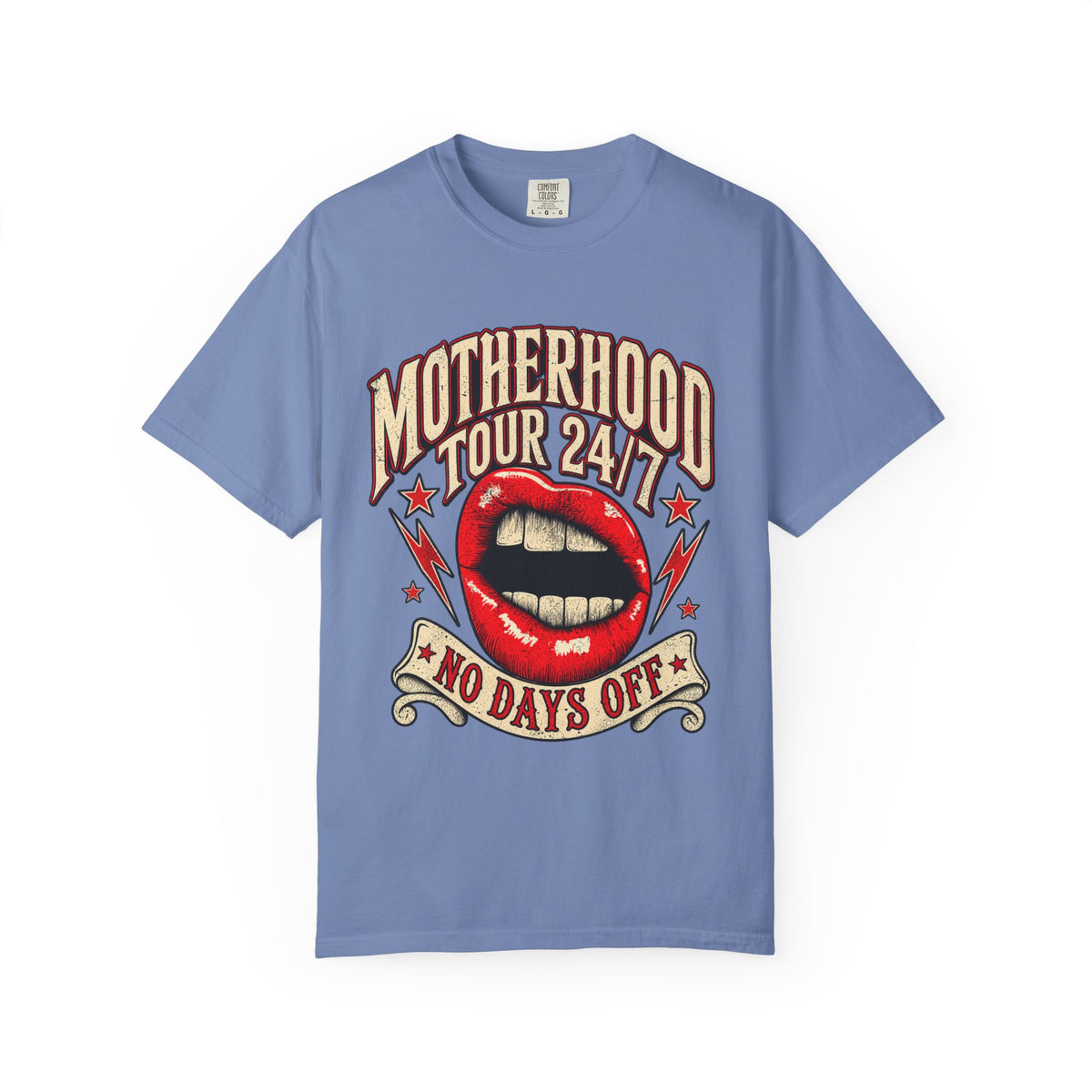 Motherhood Tour No Days Off Shirt