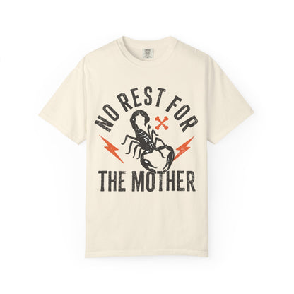 Scorpion No Rest For Mothers Shirt