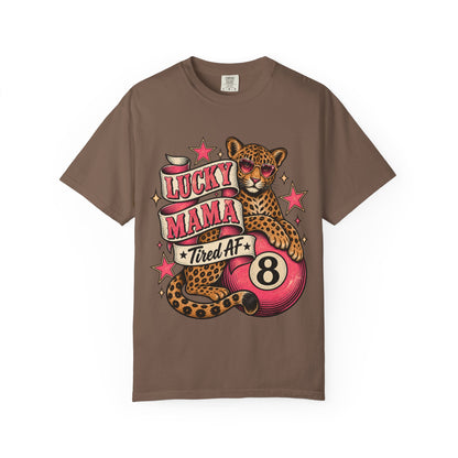 Lucky Mama Tired AF Shirt