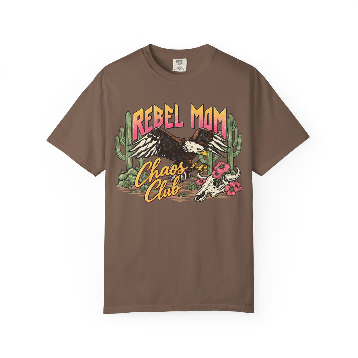 Desert Rebel Mom Chaos Club Shirt