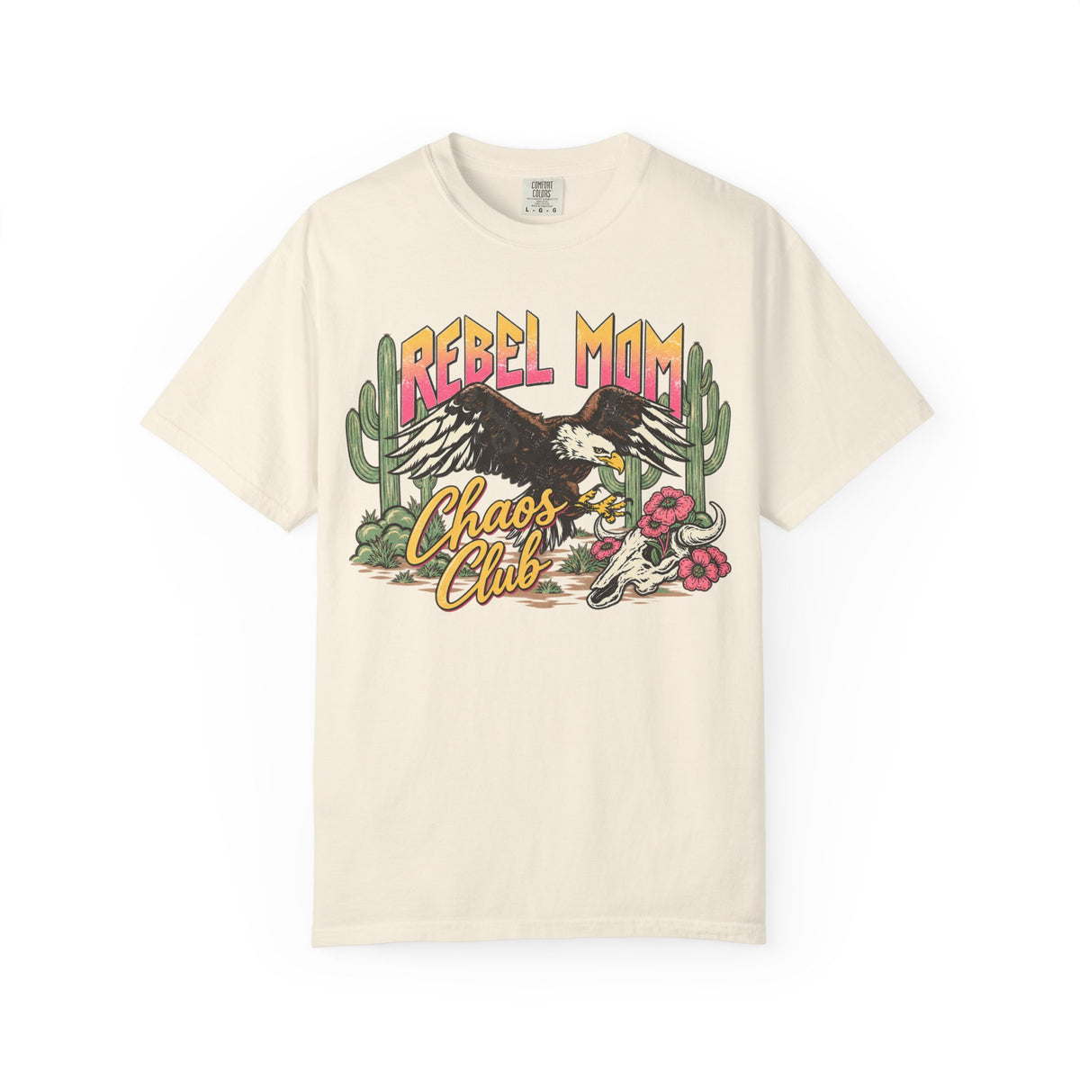 Desert Rebel Mom Chaos Club Shirt