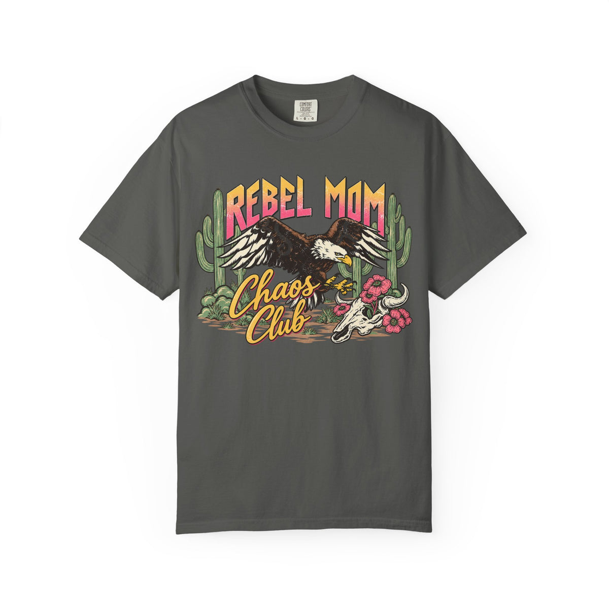 Desert Rebel Mom Chaos Club Shirt