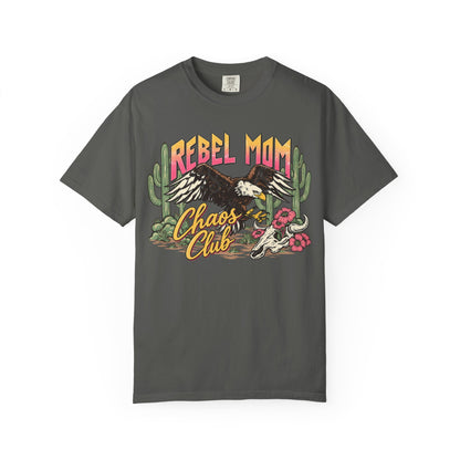 Desert Rebel Mom Chaos Club Shirt