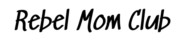 Rebel Mom Club